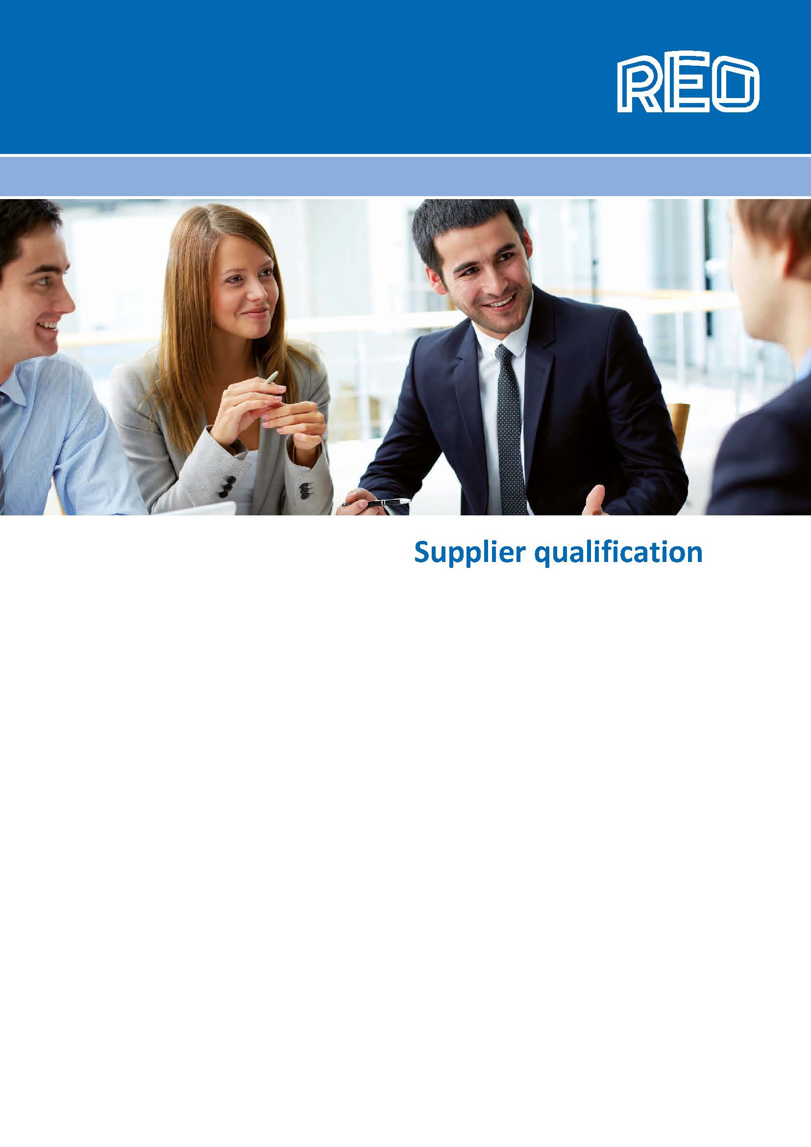 REO Supplier qualification